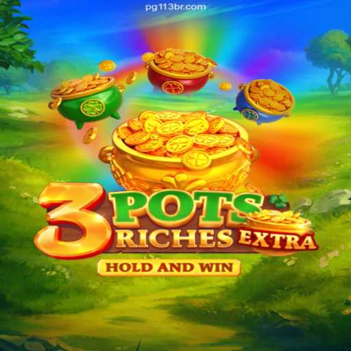 Discover the Exciting World of 3potsExtra: The Latest Gaming Sensation