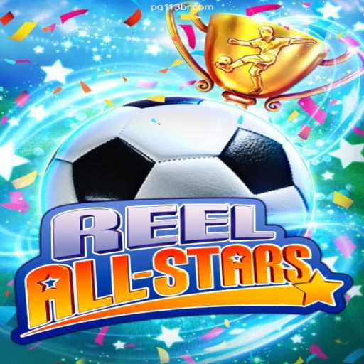 Experience the Thrills of ReelAllStars on PG113.VIP⭐️ ONLINE PLATAFORMA OFICIAL