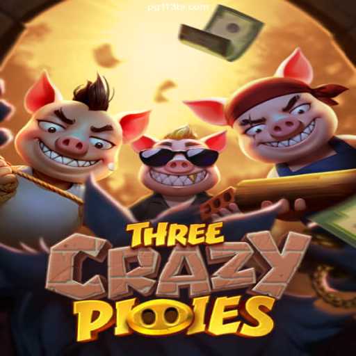 Dive into the World of ThreeCrazyPiggies on PG113.VIP⭐️